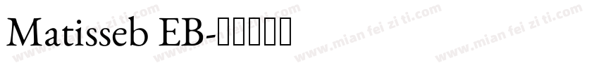Matisseb EB字体转换